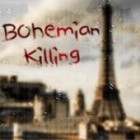 Bohemian Killing