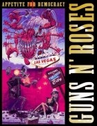 Guns N’Roses - Appetite for Democracy Live at the Hard Rock Casino Las Vegas (2012)