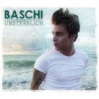 Baschi - Unsterblich