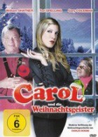 Carol und die Weihnachtsgeister