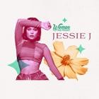 Jessie J - Women To The Front