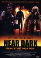 Near Dark - Die Nacht hat ihren Preis [Deluxe Edition]