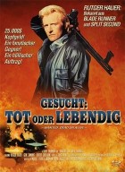 Gesucht - Tot oder lebendig