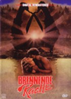 The Burning - Brennende Rache (Uncut)