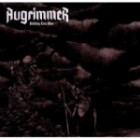 Augrimmer - Nothing Ever Was (Limited Edition)