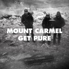 Mount Carmel - Get Pure