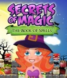 Secrets of Magic - The Book of Spells