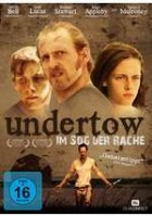 Undertow - Im Sog der Rache 