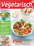 Vegetarisch Fit! - Nr. 3 Maerz - 2010