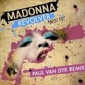 Madonna - Revolver (Remixes)