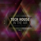 VA - Tech House In The Air Vol 3