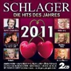 Schlager 2011 - Die Hits Des Jahres