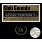 Club Sounds - Best of 15 Years