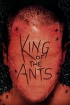 King Of The Ants