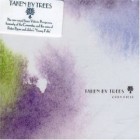 Taken By Trees - Open Field