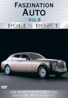 Faszination Auto - Vol. 06 - Rolls Royce
