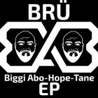 BIGGI ABO TANE Und Hope - Brue
