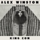 Alex Winston - King Con