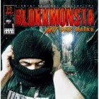 Blokkmonsta - Mit Der Maske