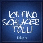 Ich Find Schlager Toll! - Folge 17