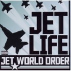 Jet Life - Jet World Order 2