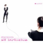 Alfred Heinrichs - All Inclusive