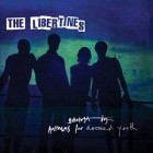 The Libertines - Anthems For Doomed Youth