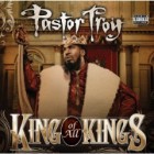 Pastor Troy - King Of All Kings