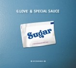 G. Love And Special Sauce - Sugar