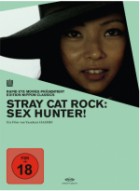 Stray Cat Rock - Sex Hunter ( uncut )