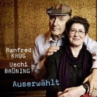 Manfred Krug und Uschi Bruening - Auserwählt