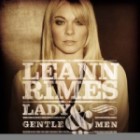 LeAnn Rimes - Lady And Gentlemen