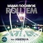 Miami Rockers Feat. Liquidsilva - Rollem
