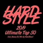 Hardstyle 2019 Ultimate Top 50