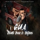 G.U.A - Beats Bier Und Bitches