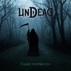 Undead - False Prophecies