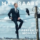 Max Raabe - Der perfekte Moment wird heut verpennt