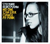 Stefanie Heinzmann - No One (Can Ever Change my Mind)