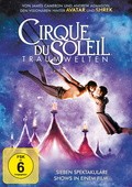 Cirque du Soleil: Traumwelten