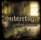 Subterfuge - Reflect Rewind