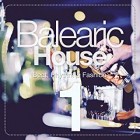 Balearic House Vol.1 (Beat Rhythm and Fashion)