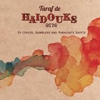 Taraf De Haidouks - Of Lovers Gamblers And Parachute Skirts