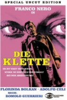 Die Klette ( Special Uncut Edition )