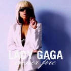 Lady Gaga - Inner Fire