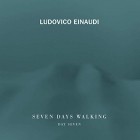 Ludovico Einaudi - Seven Days Walking Day 7