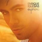 Enrique Iglesias – Euphoria (International Edition)