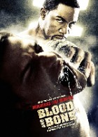 Blood and Bone