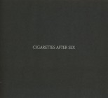 Cigarettes After Sex - Cigarettes After Sex