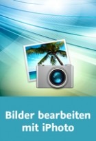 Video2Brain Bilder bearbeiten mit iPhoto