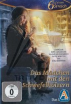 Das Mädchen mit den Schwefelhölzern